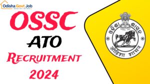 OSSC ATO New Recruitment 2024